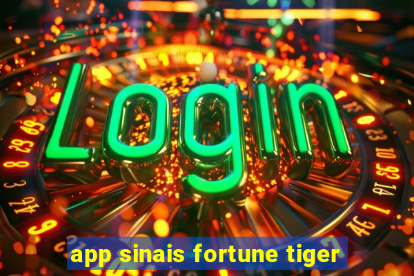 app sinais fortune tiger